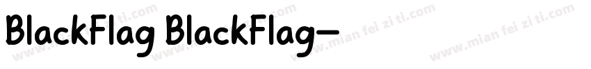 BlackFlag BlackFlag字体转换